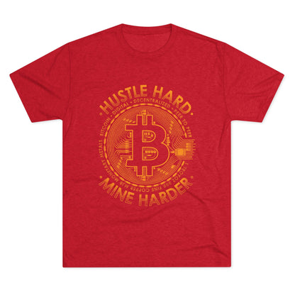 Bitcoin Mine Harder Men's Tri-Blend Crew Tee