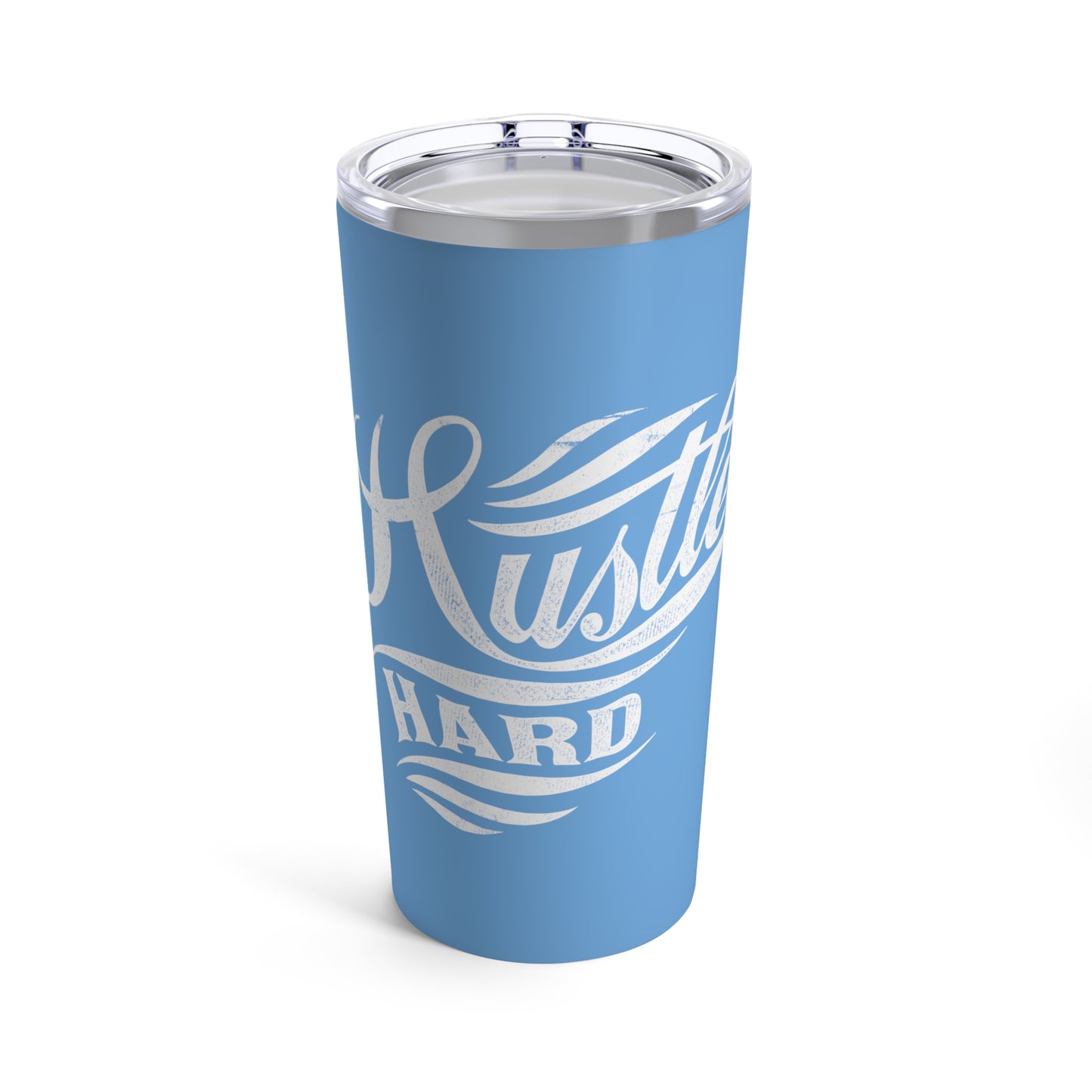 Hustle Hard Tumbler 20oz