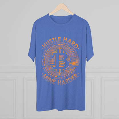 Bitcoin Mine Harder Men's Tri-Blend Crew Tee