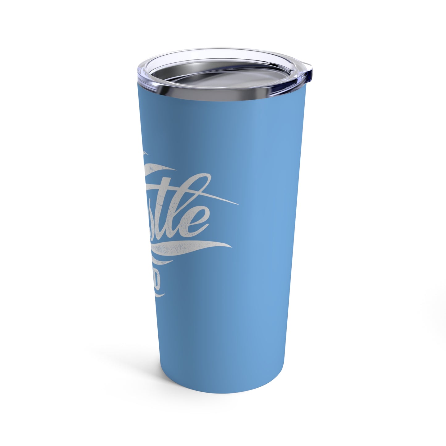 Hustle Hard Tumbler 20oz