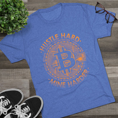 Bitcoin Mine Harder Men's Tri-Blend Crew Tee