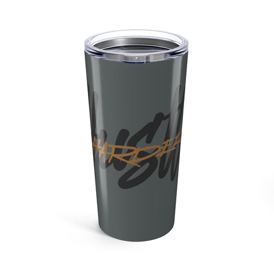 Hustle Harder Tumbler 20oz